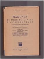Manuale di diritto civile e commerciale (Codici e norme complementari) Volume Primo §§ 1-48
