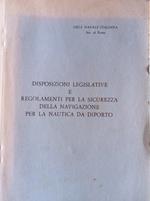 Disposizioni legislative e regolamenti per la sicurezza della navigazione per la nautica da diporto