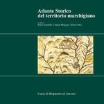 Atlante storico del territorio marchigiano. 2 volumi