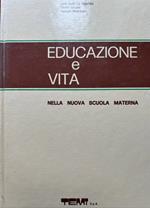 Educazione e vita nella nuova scuola materna 4