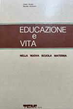 Educazione e vita nella nuova scuola materna 8