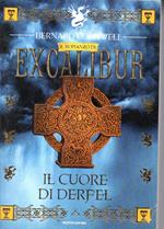 Il cuore di Derfel. Excalibur