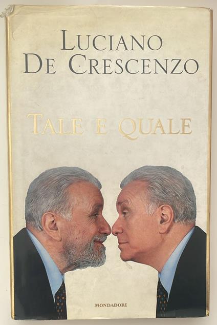 Tale e quale - Luciano De Crescenzo - copertina