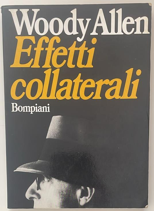 Effetti collaterali - Woody Allen - copertina