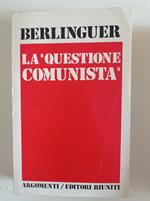 La questione comunista (2Volumi)