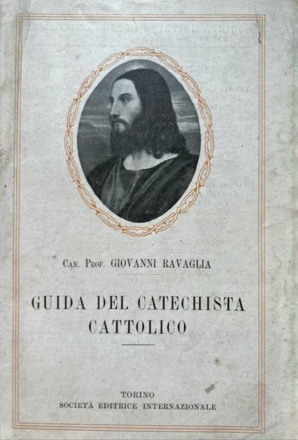 Guida del catechista cattolico - Giovanna Ramaglia - copertina