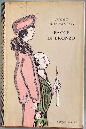 Facce di bronzo - Indro Montanelli - copertina