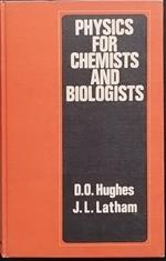 Physics for Chemists and Biologists