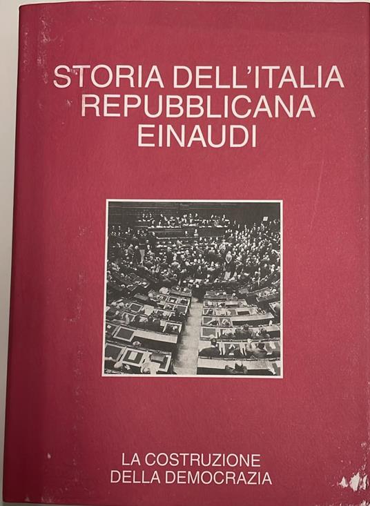 storia dell'italia repubblicana einaudi la costruzione della democrazia vol. 2 - copertina