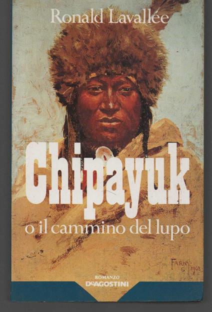 Chipayuk o il cammino del lupo - copertina