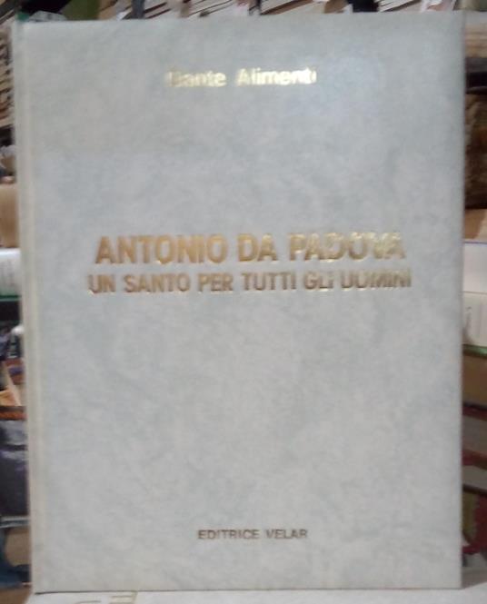 Antonio da Padova, un Santo per tutti gli uomini - copertina