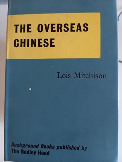 The overseas Chinese - Lois Mitchison - copertina