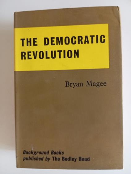 The democratic revolution - Bryan Magee - copertina