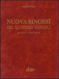 Nuova sinossi dei quattro vangeli. Testo greco-italiano. Testo (Vol. 1) - copertina