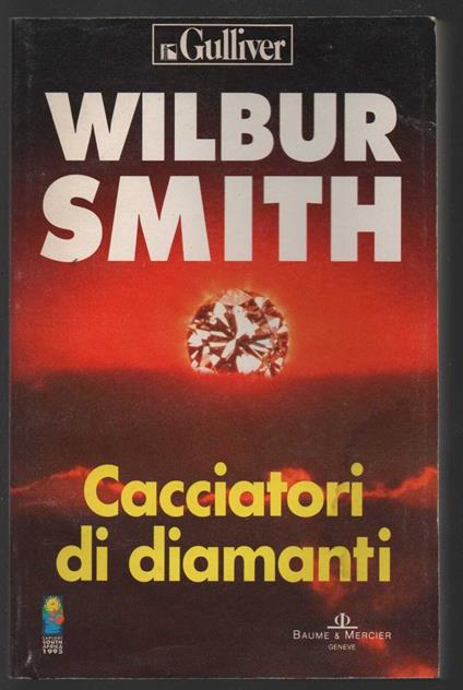 Cacciatori di diamanti - Wilbur Smith - copertina