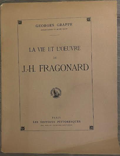 Le vie et l'oeuvre de J.-H. Fragonard - Georges Grappe - copertina