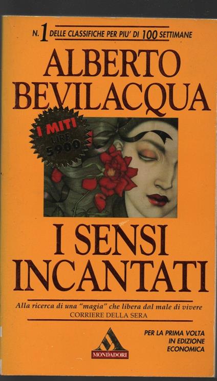 I sensi incantati - Alberto Bevilacqua - copertina