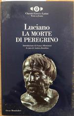 La morte di Peregrino. Testo latino a fronte