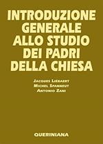 Introduzione generale allo studio dei Padri della Chiesa