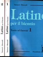 Latino per il biennio. Teoria ed Esercizi, due volumi