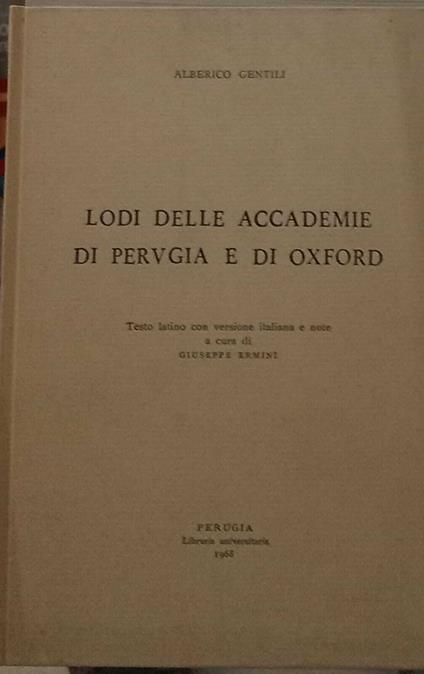 Lodi delle accademie di Perugia e di Oxford - Alberico Gentili - copertina