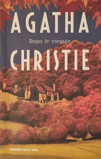 Dopo le esequie - Agatha Christie - copertina