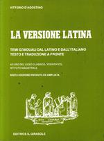 La versione latina: temi graduali dal latino e dall'italiano