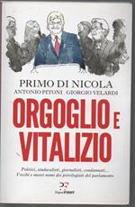 Orgoglio e Vitalizio