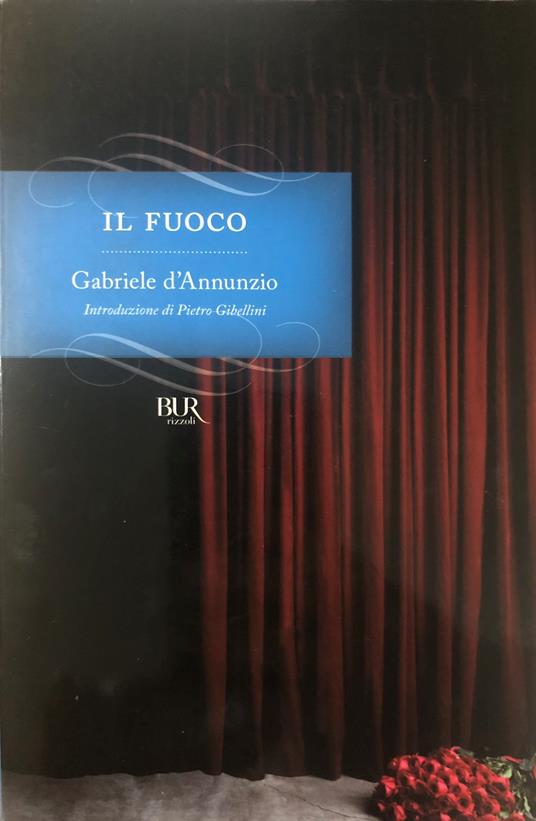 Il fuoco - Gabriele D'Annunzio - copertina