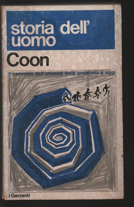 Storia dell'uomo - Carleton S. Coon - copertina