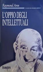 L' Oppio degli Intellettuali