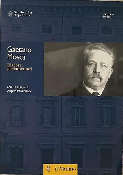 Discorsi parlamentari - Gaetano Mosca - copertina