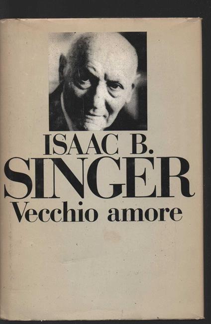 Vecchio Amore - Isaac B. Singer - copertina