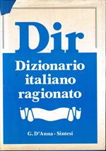 DIR. Dizionario italiano ragionato. Prima edizione