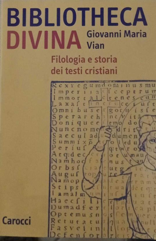 Bibliotheca divina. Filologia e storia dei testi cristiani - copertina