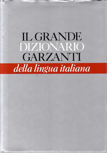 Il Grande dizionario Garzanti della lingua italiana - copertina