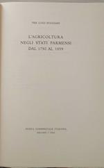 L' agricoltura negli stati parmensi dal 1750 al 1859