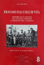 Eravamo Fiaccole di vita