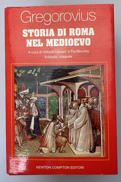 Storia di Roma nel medioevo. 6 volumi - Ferdinand Gregorovius - copertina