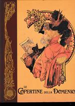 Le Copertine della Domenica 1899-1904 (vol. 1°)