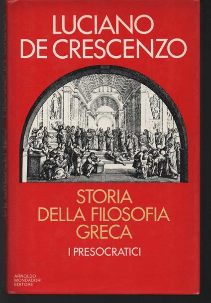 Storia della filosofia greca - Luciano De Crescenzo - copertina