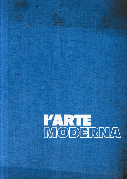 L' arte moderna, vol. VIII°: la continuità dell'immagine: realtà naturale, realtà lirica e realtà sociale - copertina