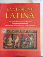 La versione latina. Per il triennio