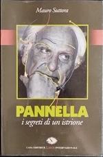 Pannella. I segreti di un istrione