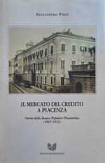 Il mercato del credito a Piacenza