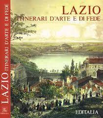 Lazio itinerari d'arte e di fede - Mario Rivosecchi - copertina