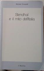 Stendhal e il mito dell'Italia