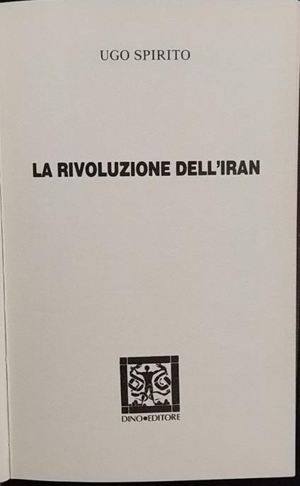 La rivoluzione dell'Iran - Ugo Spirito - copertina