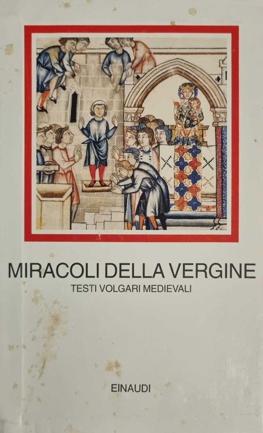 Miracoli della Vergine testi volgari medievali - copertina