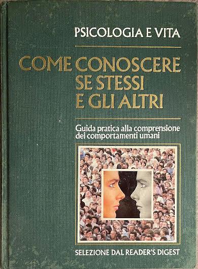 Psicologia e vita. Come conoscere se stessi e gli altri - copertina